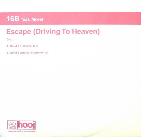 16B, Richard Morel - Escape (Driving To Heaven)