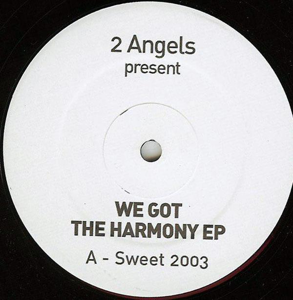2 Angels  - We Got The Harmony EP