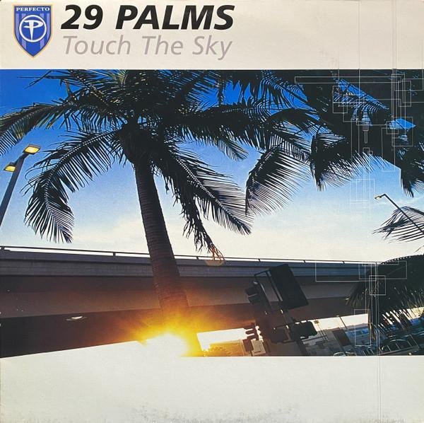 29 Palms - Touch The Sky
