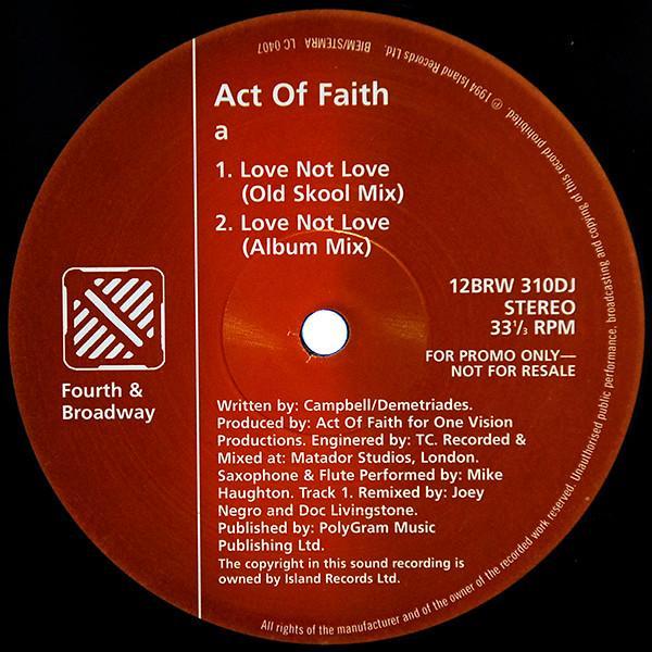 Act Of Faith - Love Not Love