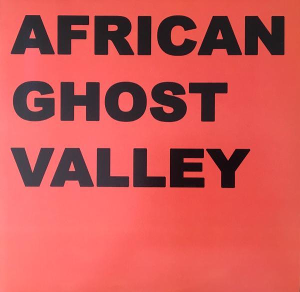 African Ghost Valley - Colony
