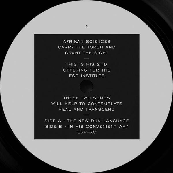 Afrikan Sciences - The New Dun Language b​/​w In His Convenient Way