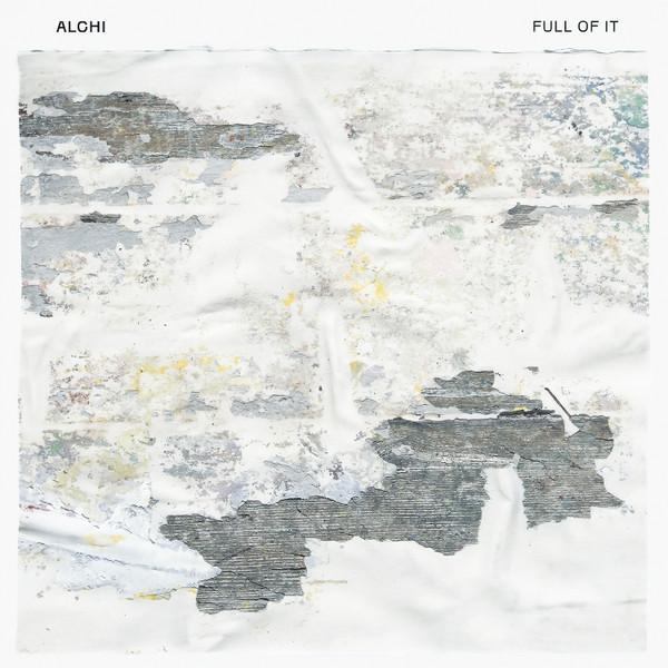 Alchi - Full Of It