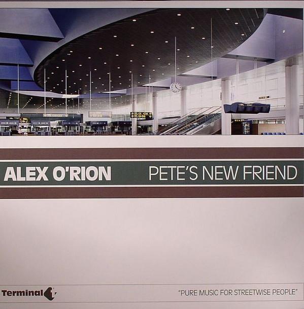 Alex O'Rion - Pete's New Friend