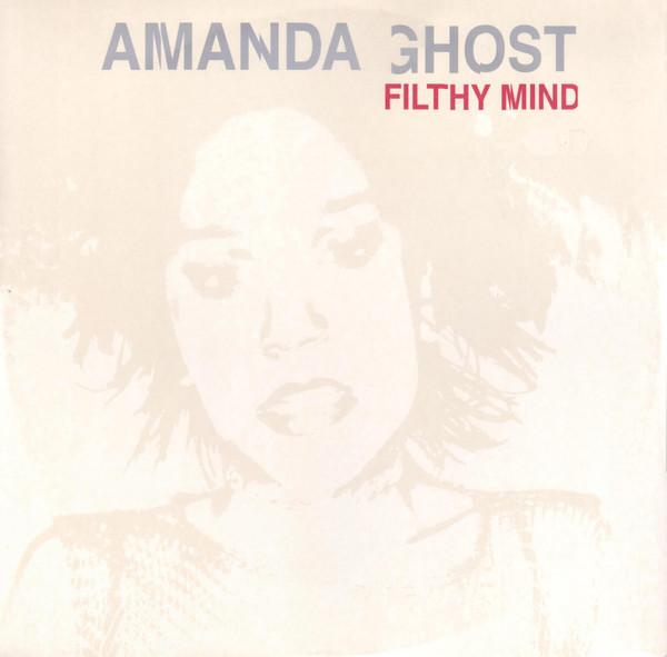 Amanda Ghost - Filthy Mind