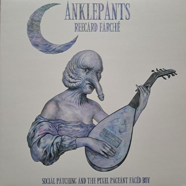 Anklepants - Social​ Patching​ ​And The Pixel Pageant Facéd Boy