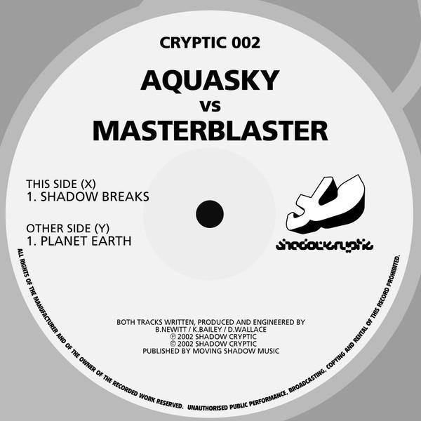 Aquasky vs. Masterblaster - Shadow Breaks / Planet Earth
