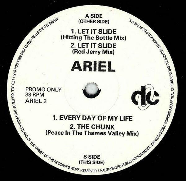 Ariel - Let It Slide