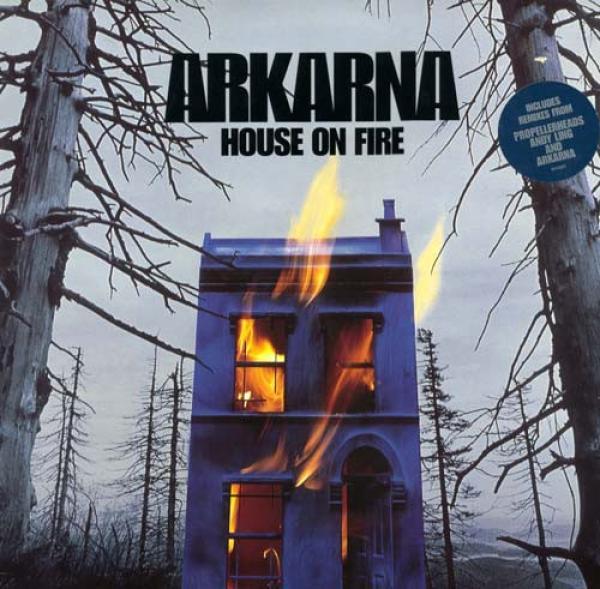 Arkarna - House On Fire