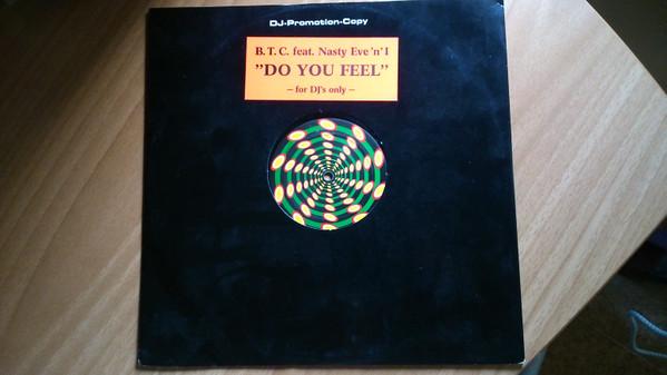 B.T.C. - Do You Feel