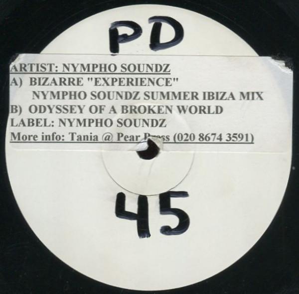 Bazaar, Nympho Soundz - Experience (Nympho Soundz Summer Ibiza Mix) / Odyssey Of A Broken World