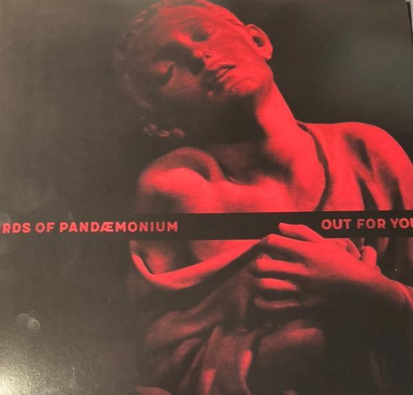 Birds Of Pandaemonium - Out For You