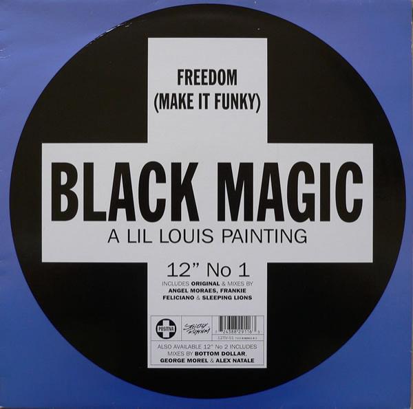 Black Magic - Freedom (Make It Funky)