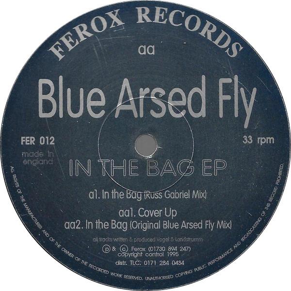 Blue Arsed Fly - In The Bag EP