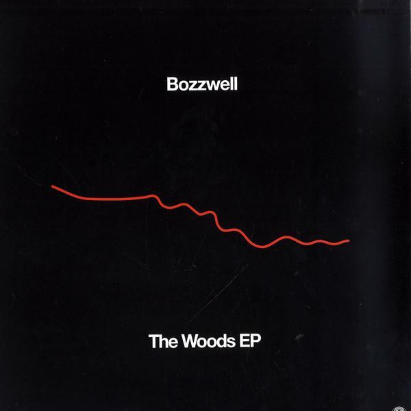Bozzwell - The Woods EP