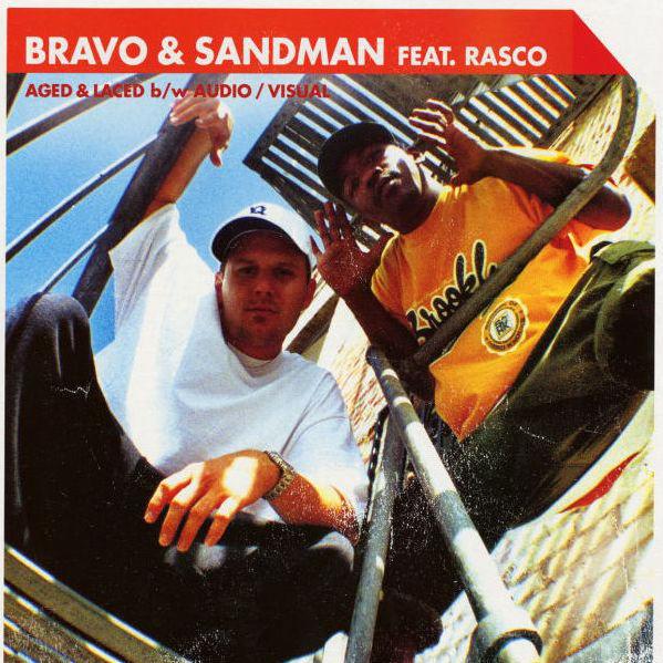 Bravo , Sandman  - Aged & Laced / Audio/Visual