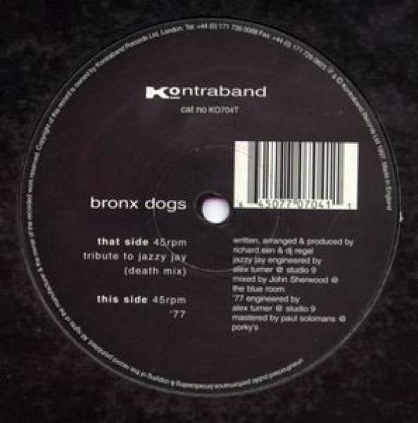 Bronx Dogs - Tribute To Jazzy Jay  / '77