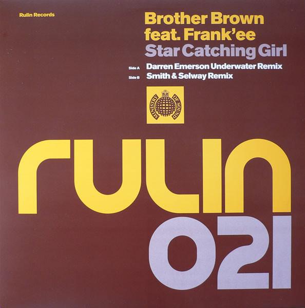 Brother Brown, Frank'ee - Star Catching Girl