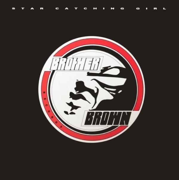 Brother Brown, Frank'ee - Star Catching Girl