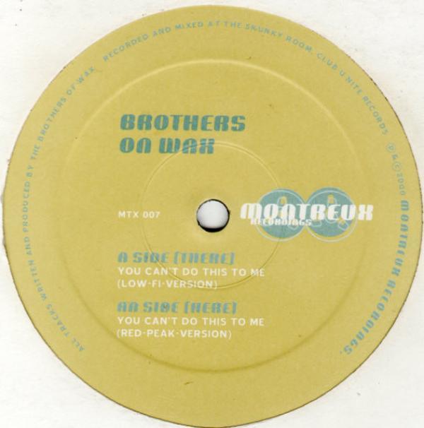 Brothers On Wax - You Can't Do This To Me