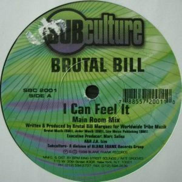 Brutal Bill - I Can Feel It