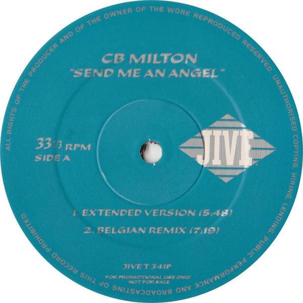 CB Milton - Send Me An Angel