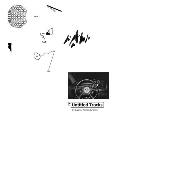 Caapi , Nissan Groove - Untitled Tracks