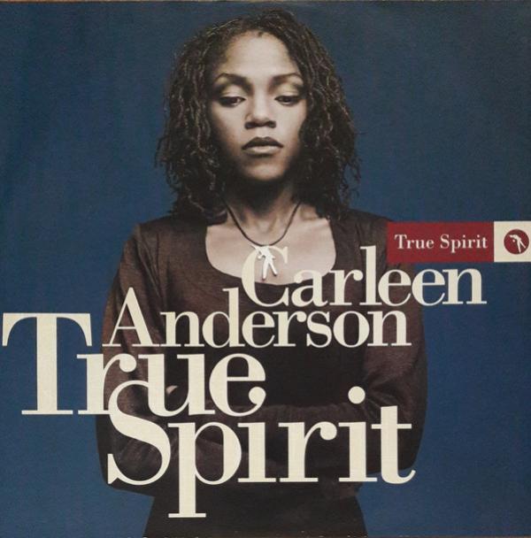 Carleen Anderson - True Spirit