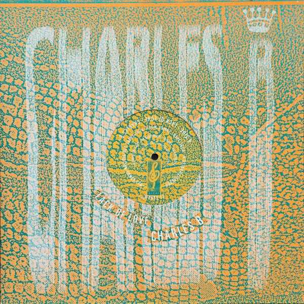 Charles B - Lack Of Love