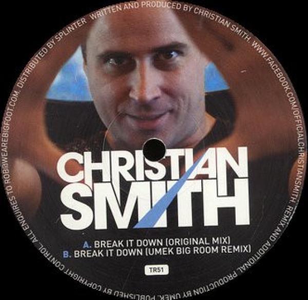 Christian Smith - Break It Down