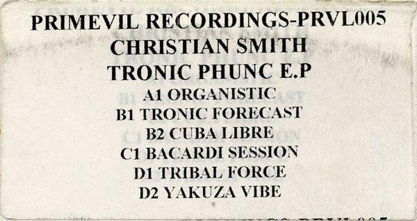 Christian Smith - Tronic Phunc E.P.