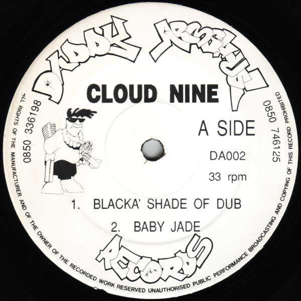 Cloud 9 - Blacka' Shade Of Dub