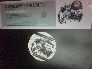Club Squisito - Let Me Love You