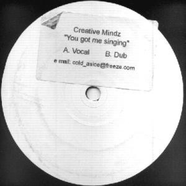 Creative Mindz - You Got Me Singing