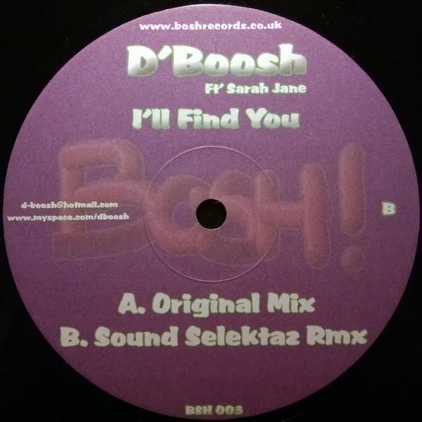 D'Boosh, Sarah Jane  - I'll Find You