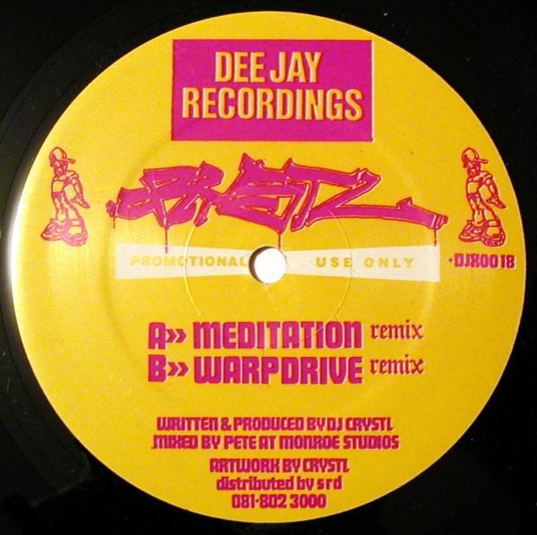 DJ Crystl - Meditation / Warpdrive (Remixes)