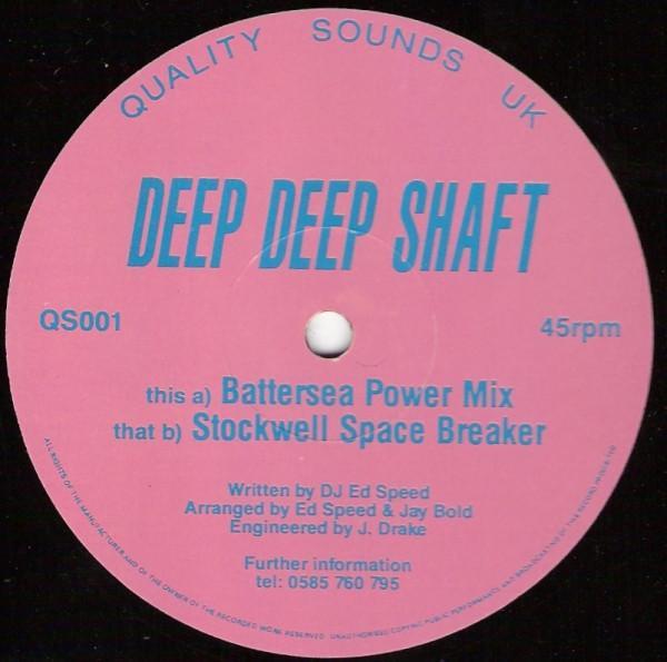 DJ Ed Speed - Deep Deep Shaft