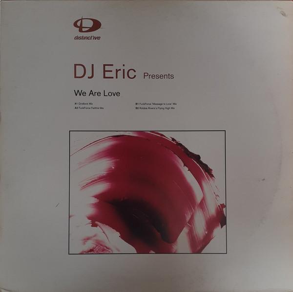 DJ Eric - We Are Love