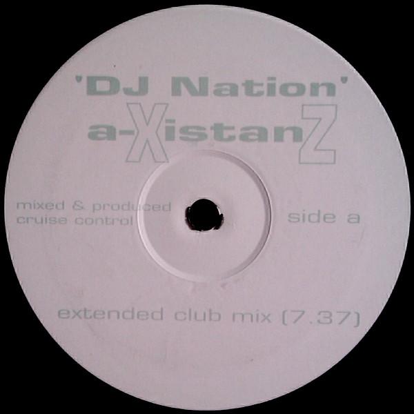 DJ Nation  - A-xistanZ