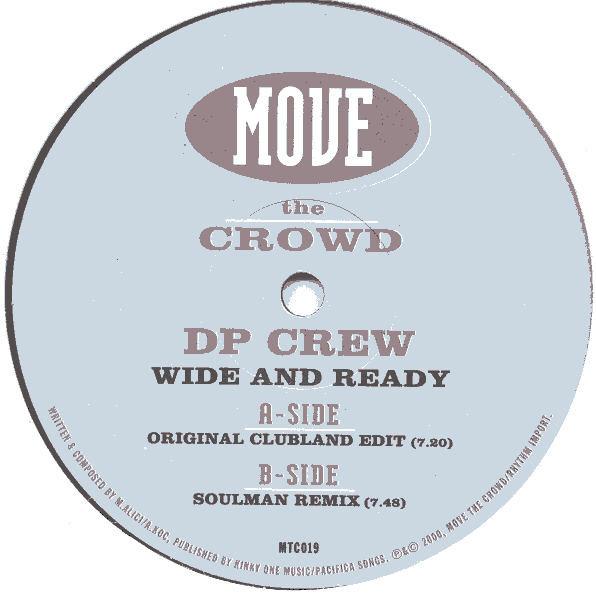 DP Crew - Wide And Ready