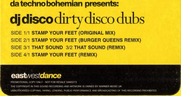 Da Techno Bohemian, DJ Disco - Dirty Disco Dubs
