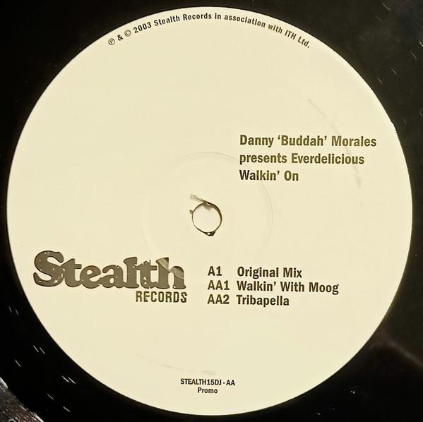Danny Morales, Everdelicious - Walking' On
