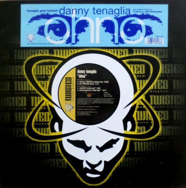 Danny Tenaglia - Ohno