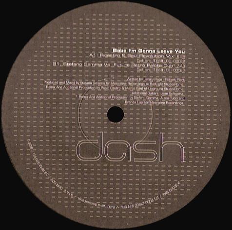 Dash  - Babe I'm  Gonna Leave You