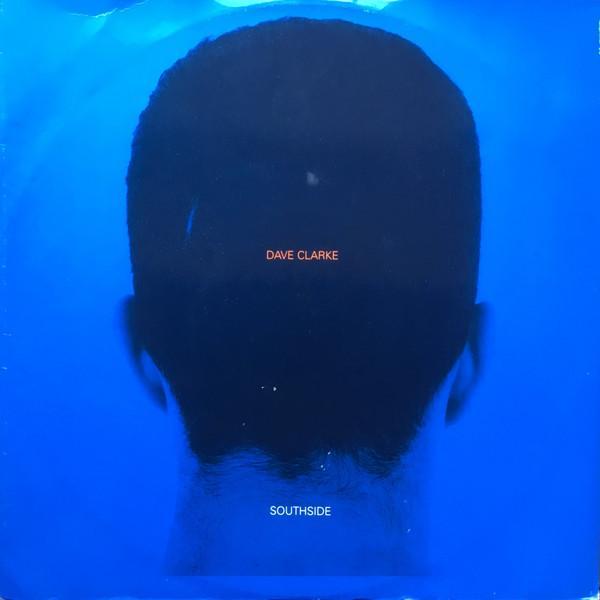 Dave Clarke - Southside