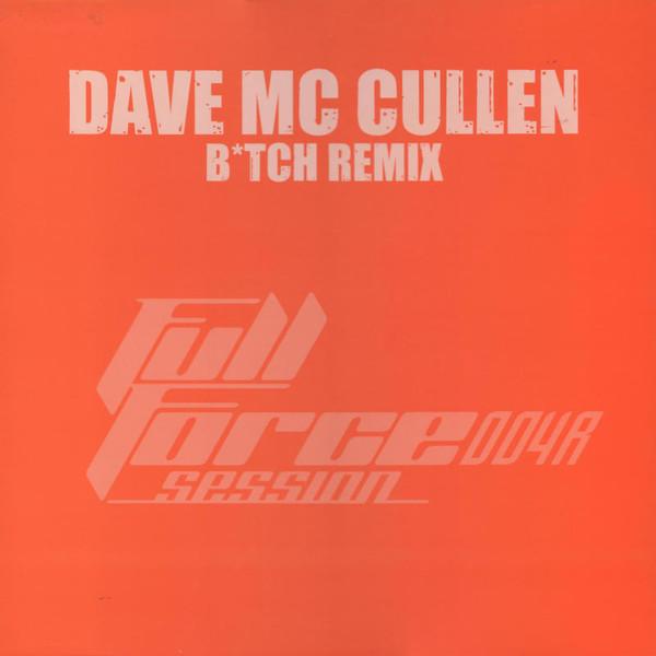 Dave McCullen - B*tch (Remix)