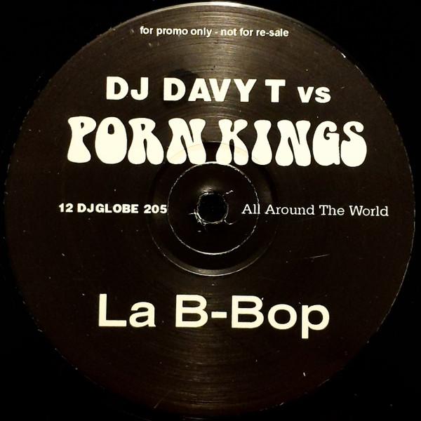 Davy T, Porn Kings - La B-Bop