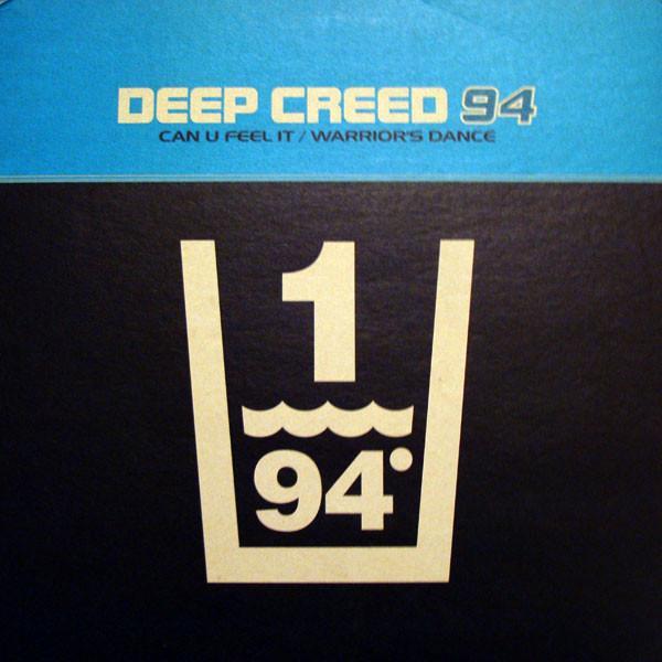 Deep Creed - Can U Feel It / Warrior's Dance