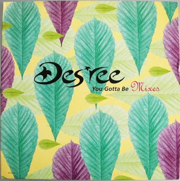 Des'ree - You Gotta Be (Mixes)