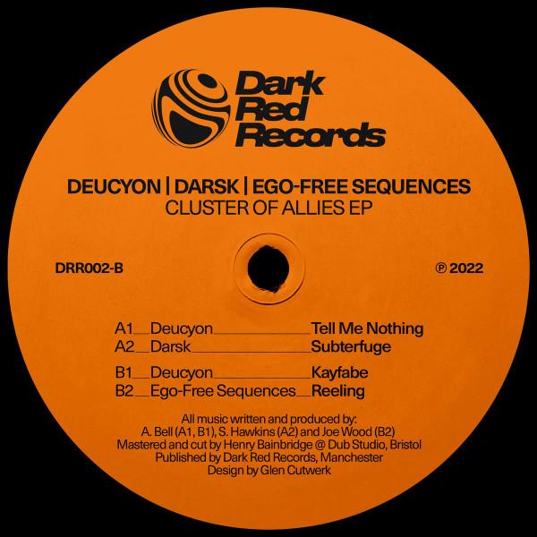 Deucyon, Darsk, Ego-Free Sequences - Cluster Of Allies EP